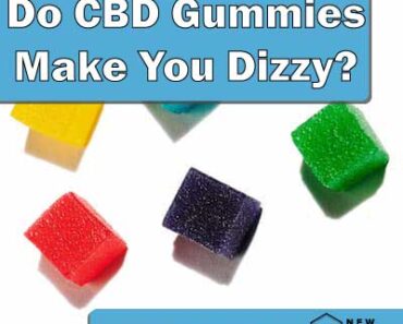 Shocking Truth: Do CBD Gummies Really Cause Dizziness?
